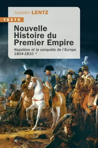 Nouvelle histoire du Premier Empire