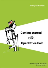 GETTING STARTED WITH OPENOFFICE CALC
