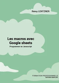Les macros avec Google Sheets