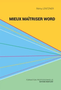 Mieux maitriser Word