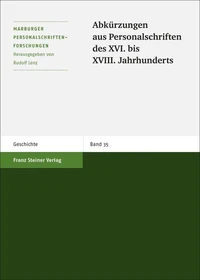 Abkürzungen aus Personalschriften des XVI bis XVIII Jahrhunderts