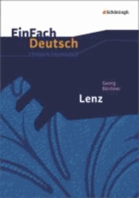Lenz. Der Hessische Landbote: Gymnasiale Oberstufe - EinFach Deutsch Unterrichtsmodelle.