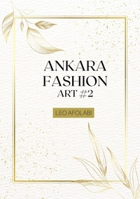  Leo Afolabi - Ankara Fashion Art #2.