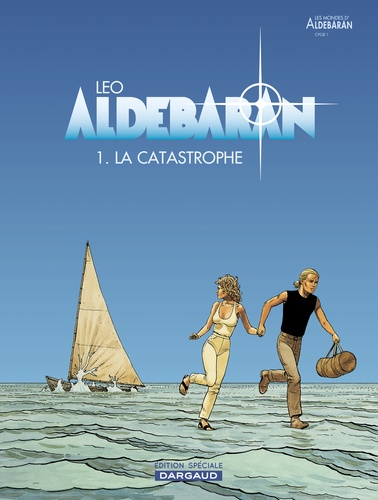  Léo - Aldébaran Tome 1 : La Catastrophe.