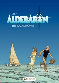  Leo - Aldébaran Tome 1 : The catastrophe - Edition en anglais.