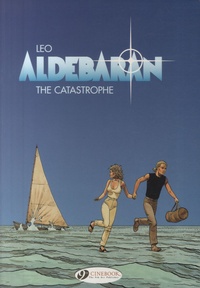  Leo - Aldébaran Tome 1 : The catastrophe - Edition en anglais.