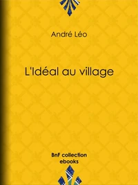 L'Idéal au village
