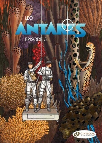 Antarès. Épisode 5