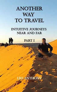 Another Way to Travel: Book I