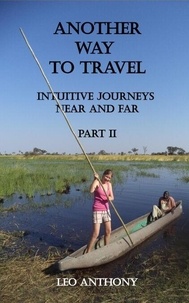 Ebooks pour mobile téléchargement gratuit Another Way to Travel - Book II - Another Way to Travel, #2 9783910639461 en francais