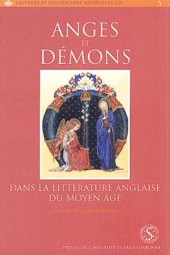 Leo Carruthers et  Collectif - Anges et démons dans la littérature anglaise du Moyen Age.