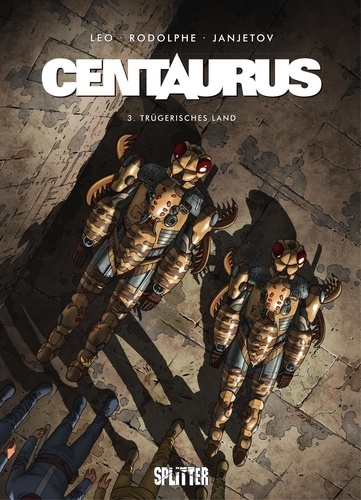 Centaurus - Trügerisches Land