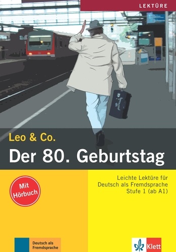  Leo & Co - Der 80. Geburtstag - Stufe 1 (ab A1). 1 CD audio