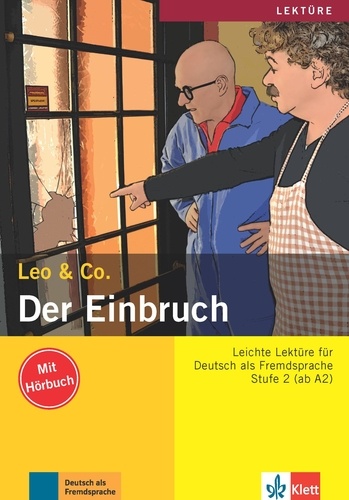  Leo & Co - Der Einbruch - Stufe 2 (ab A2). 1 CD audio MP3