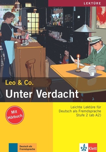  Leo & Co - Unter Verdacht! - Stufe 2 (ab A2). 1 CD audio