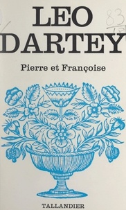 Léo Dartey - Pierre et Françoise.
