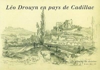 Léo Drouyn - Leo Drouyn en pays de Cadillac.