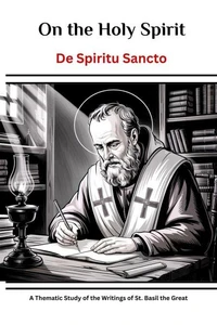 On the Holy Spirit (De Spiritu Sancto)