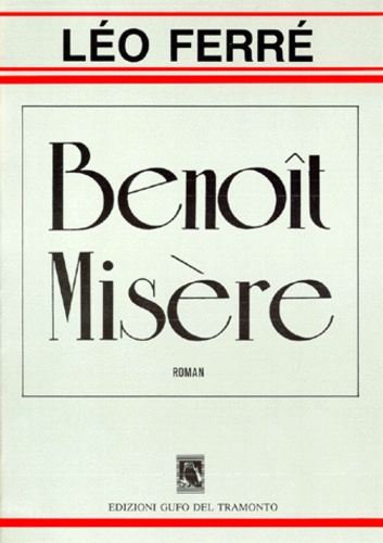 Léo Ferré - Benoit Misere.