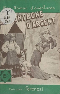 La montagne d'argent