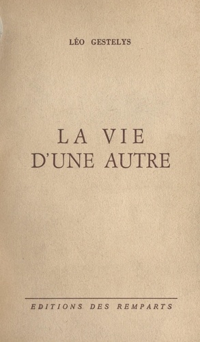 La vie d'une autre