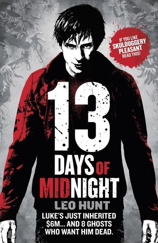 Thirteen Days of Midnight. Book 1