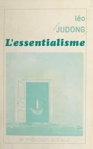 Léo Judong - L'essentialisme.
