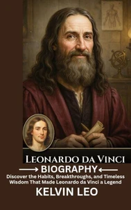 Leonardo da Vinci Biography