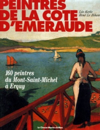 Léo Kerlo et René Le Bihan - Peintres de la Côte d'Emeraude - 160 peintres du Mont-Saint-Michel à Erquy.