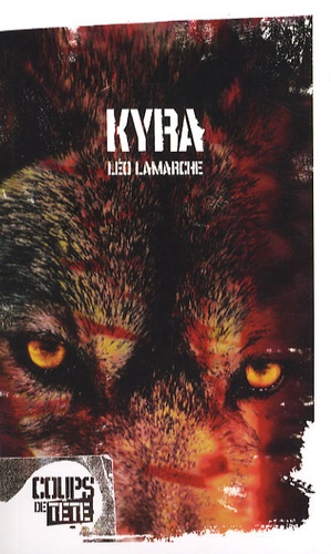 Léo Lamarche - Kyra.
