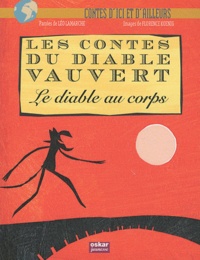 Léo Lamarche - Les contes du diable Vauvert - Le diable au corps.