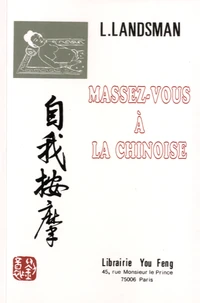 Massez-vous à la chinoise