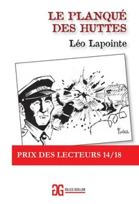 Le planqué des huttes
