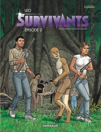 Les mondes d'Aldébaran - Survivants : Anomalies quantiques Tome 2