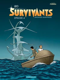 Les mondes d'Aldébaran - Survivants : Anomalies quantiques Tome 4