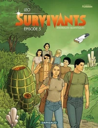 Les mondes d'Aldébaran - Survivants : Anomalies quantiques Tome 5