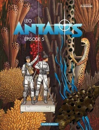 Les mondes d'Aldébaran - Troisième cycle : Antarès Tome 5