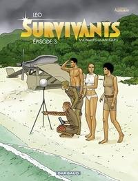 Téléchargez des ebooks au format epub gratuitement Les survivants Tome 3 (French Edition) ePub PDF 9782205167191