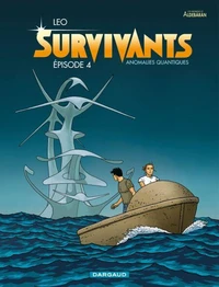 Les Survivants Tome 4
