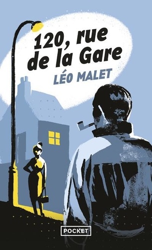 Léo Malet - 120, rue de la Gare.