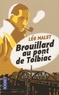 Léo Malet - Brouillard au pont de Tolbiac.