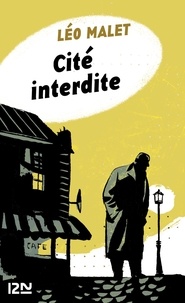 Léo Malet - Cité Interdite.