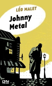 Léo Malet - Johnny Metal.