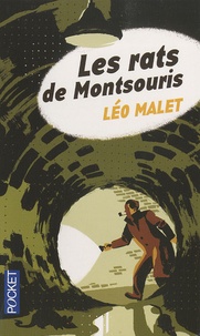 Léo Malet - Les rats de Montsouris.