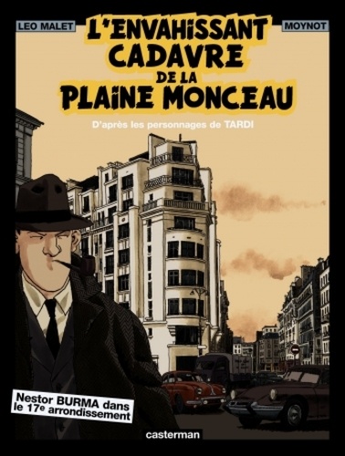 Nestor Burma Tome 7 L'envahissant cadavre de la plaine Monceau