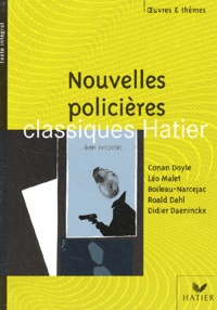 Livres gratuits à télécharger pour iphone Nouvelles policières par Léo Malet, Boileau-Narcejac, Roald Dahl, Didier Daeninckx, Arthur Conan Doyle
