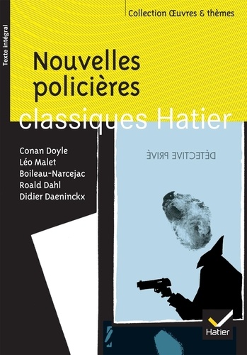 Léo Malet et  Boileau-Narcejac - Nouvelles policières.