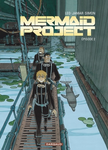 Mermaid Project Tome 2