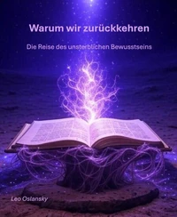 Warum wir zurückkehren