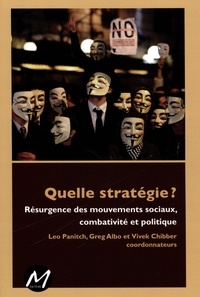 Leo Panitch - Quelle strategie ? resurgence des mouvements sociaux, combativite.